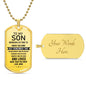 To My Son Dog Tag Necklace – Meaningful Gift with Optional Engraving