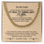 To My Dad Cuban Link Chain – Meaningful Gift for Father with Message Card