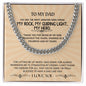 To My Dad Cuban Link Chain – Meaningful Gift for Father with Message Card
